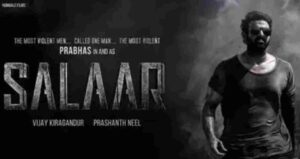 Salaar Movie Release Date , Trailer , Budgets